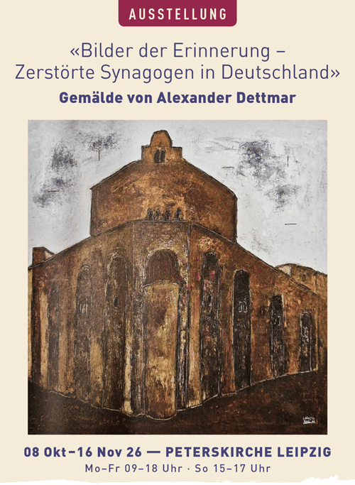 Einladung zur Ausstellung: Bilder der Einnerung von Alexander Dettmar Malerei Synagoge